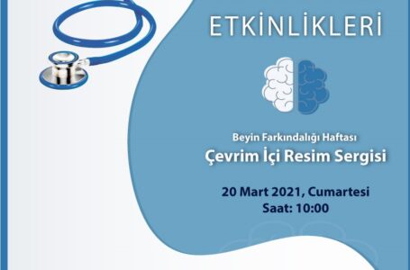 DAÜ DR. FAZIL KÜÇÜK TIP FAKÜLTESİ’NDEN BEYİN FARKINDALIK HAFTASI ETKİNLİĞİ