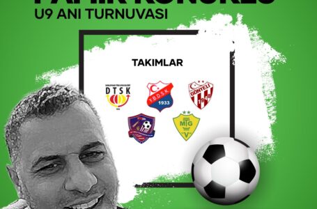 Yonpaş Dumlupınar Türk Spor Kulübü, ‘Pamir Konuklu U9 Anı Turnuvası’ düzenliyor.
