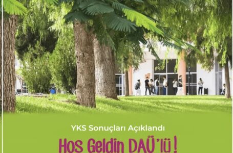 DAÜ, YKS SONUÇLARINA GÖRE LİSANS PROGRAMLARINDA EN FAZLA TERCİH EDİLEN  ÜNİVERSİTE