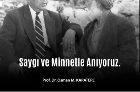 PROF. DR. OSMAN M. KARATEPE DAÜ-ATAUM ADINA DR. FAZIL KÜÇÜK’ÜN ÖLÜM YIL DÖNÜMÜ DOLAYISIYLA MESAJ YAYIMLADI